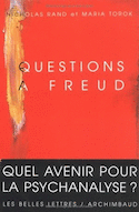 Questions à Freud